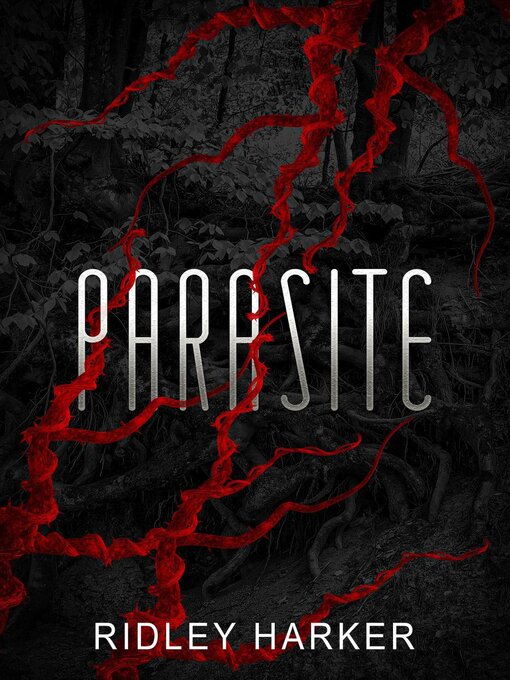 Title details for Parasite by Ridley Harker - Wait list